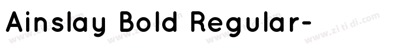 Ainslay Bold Regular字体转换